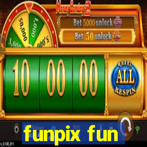 funpix fun